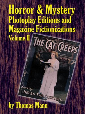 cover image of Horror and Mystery Photoplay Editions and Magazine Fictionizations, Volume II